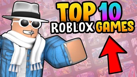 top ten roblox games|top 10 roblox games 2023.